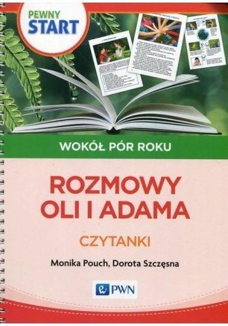 Pewny start. Wokół pór roku. Rozmowy Oli i Adama. Czytanki