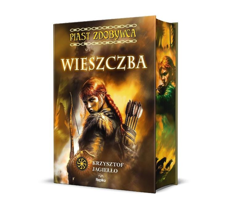Piast zdobywca. Tom 2. Wieszczba