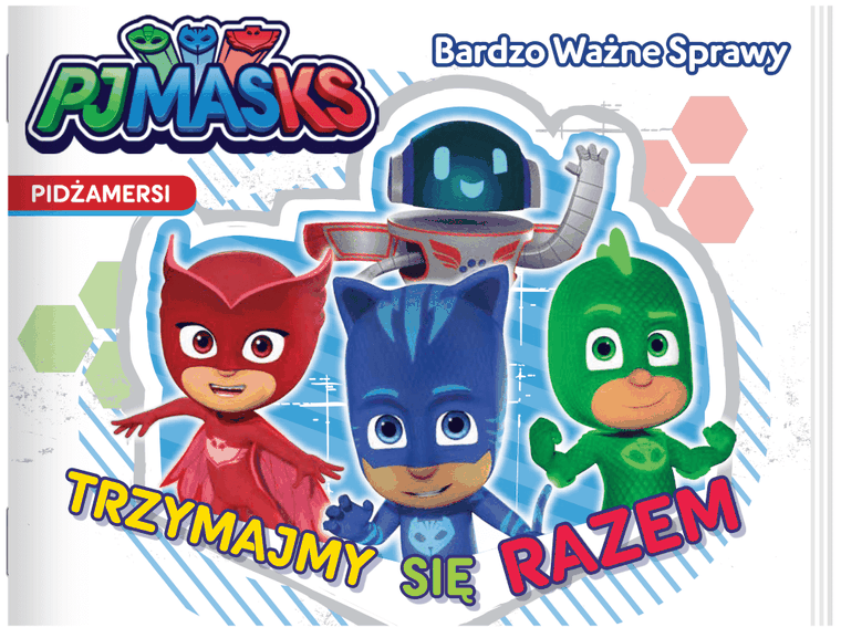 Pidżamersi. Bardzo ważne sprawy 2. Trzymajmy się razem