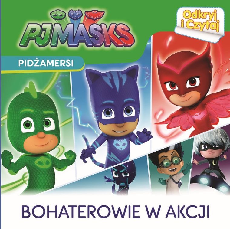 Pidżamersi. Odkryj i czytaj. Bohaterowie w akcji