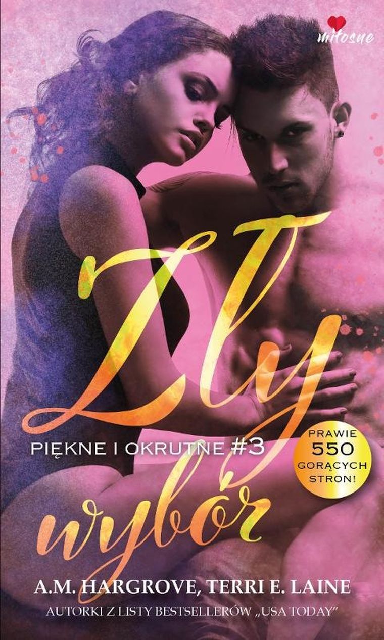 Piękne i okrutne. Tom 3. Zły wybór