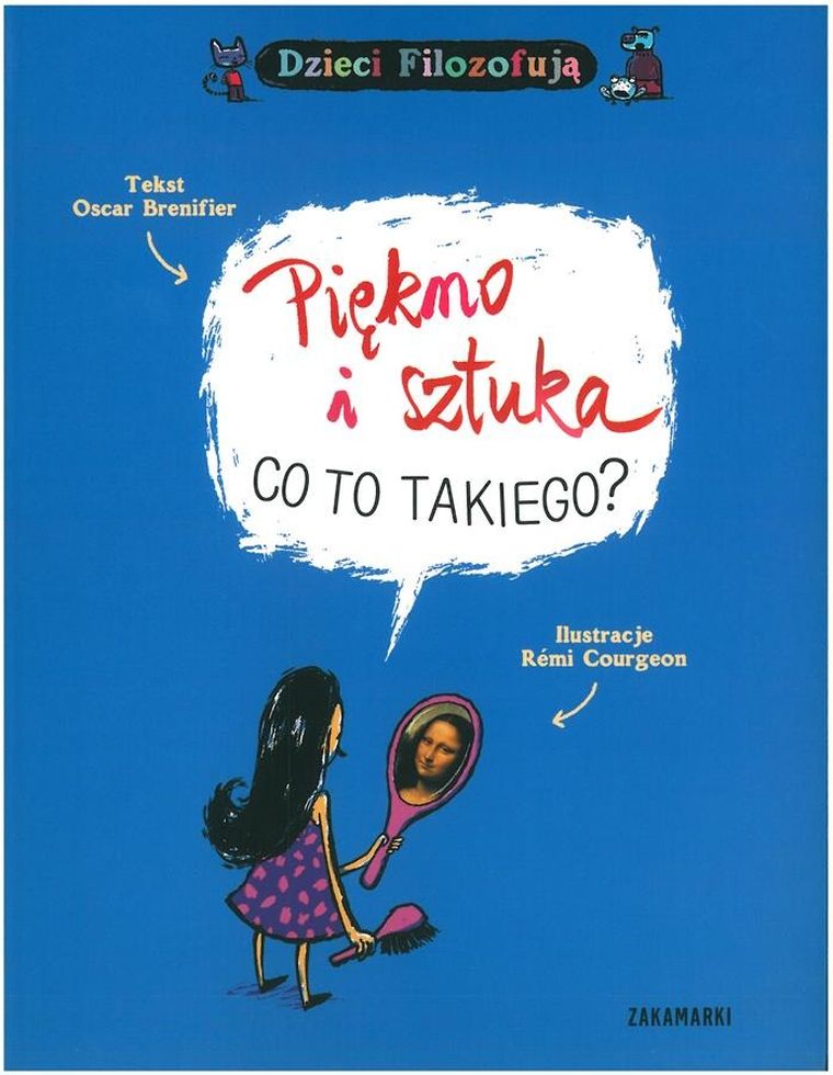 Piękno i sztuka. Co to takiego? Dzieci filozofują