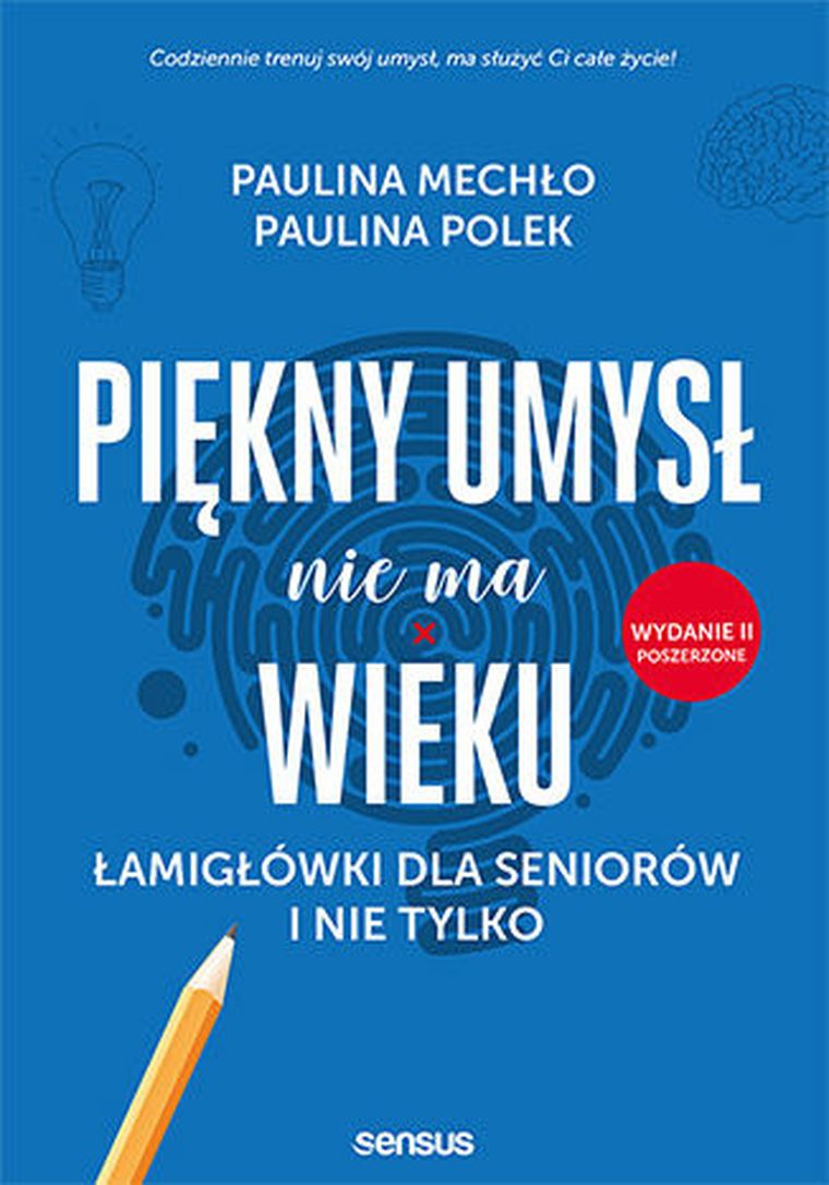 Piękny umysł nie ma wieku. Łamigłówki
