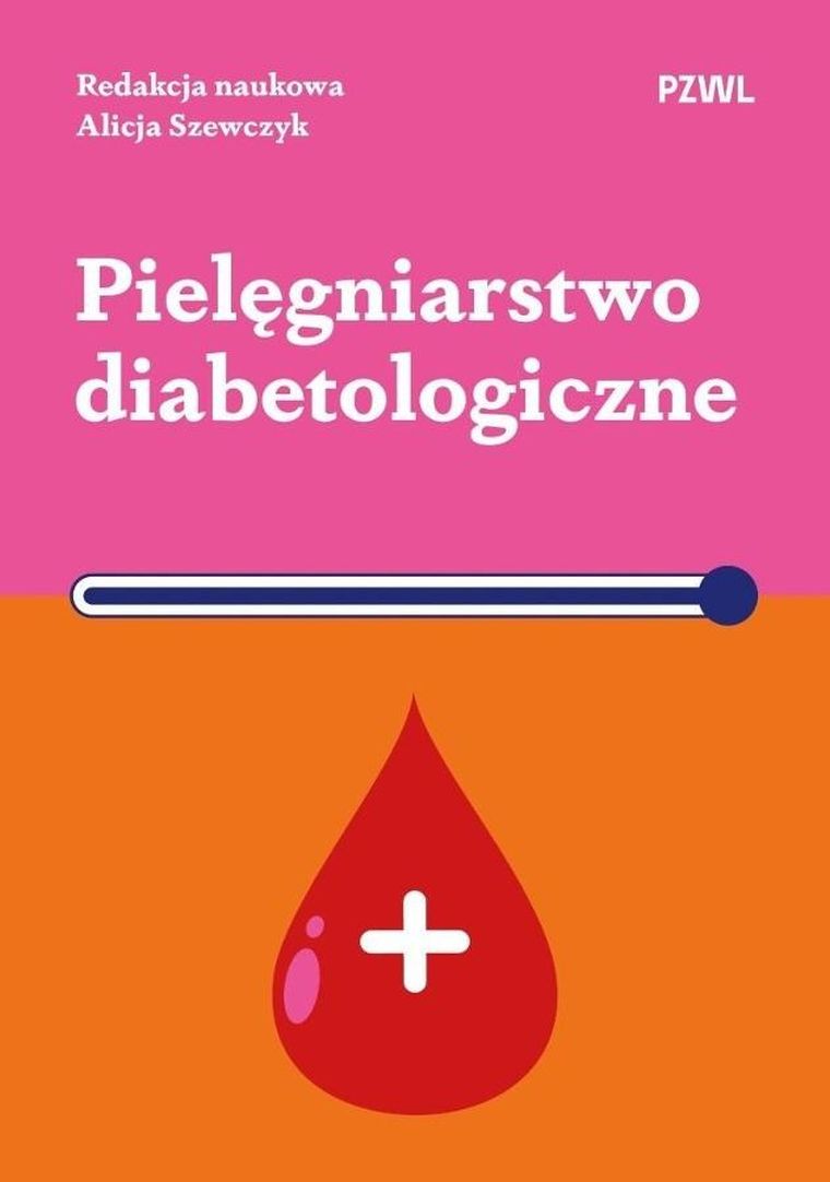 Pielęgniarstwo diabetologiczne