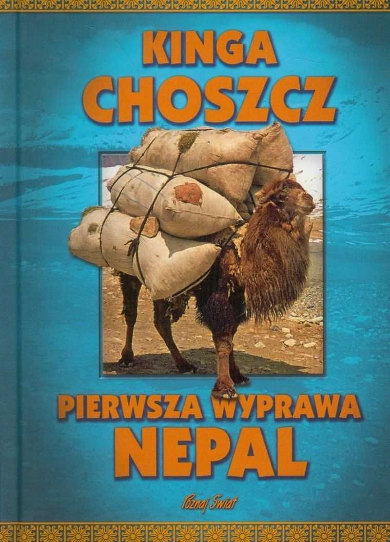 Pierwsza wyprawa. Nepal