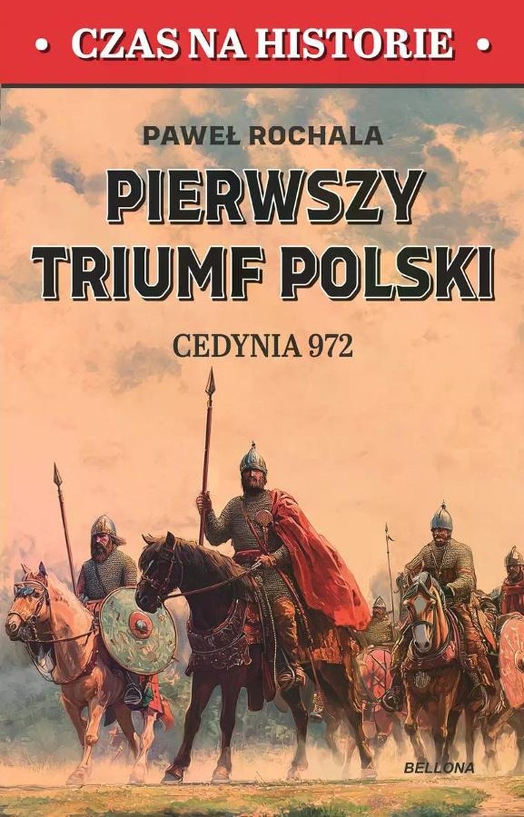 Pierwszy triumf Polski. Cedynia 972