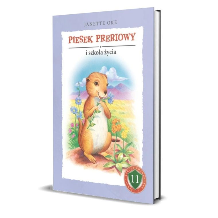 Piesek preriowy i szkoła życia