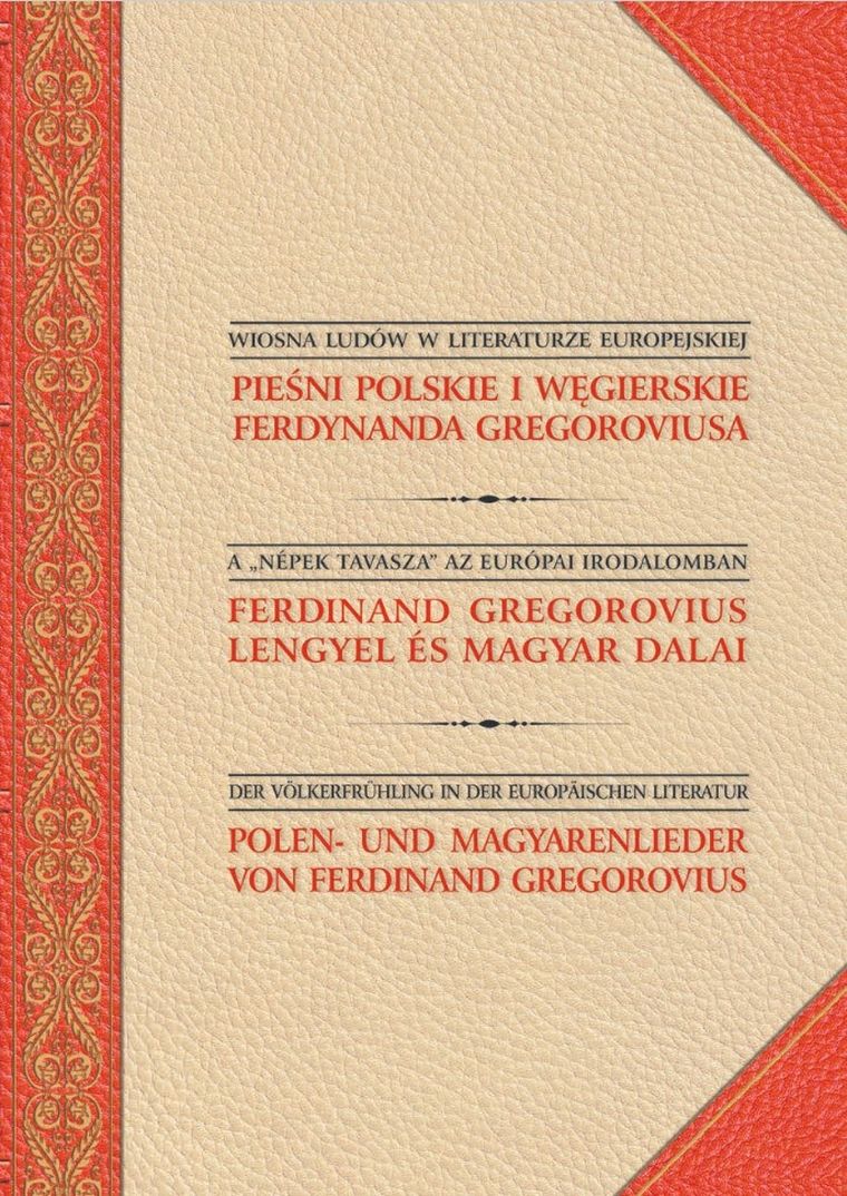 Pieśni polskie i węgierskie Ferdynanda Gregoroviusa