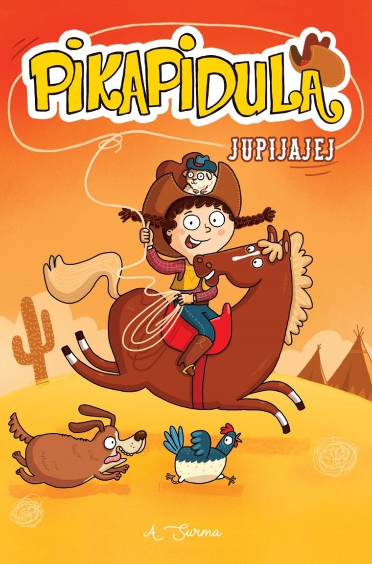 Pikapidula. Tom 2. Jupijajej!