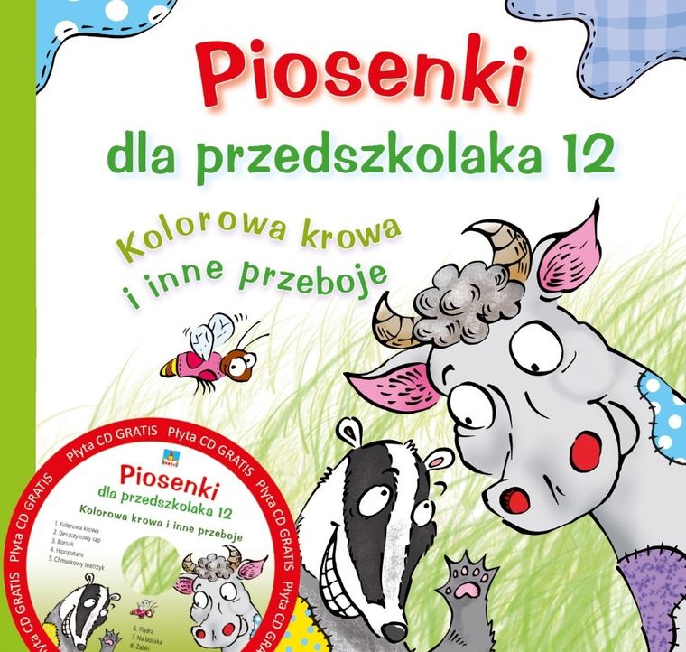 Piosenki dla przedszkolaka 12. Kolorowa krowa i inne przeboje