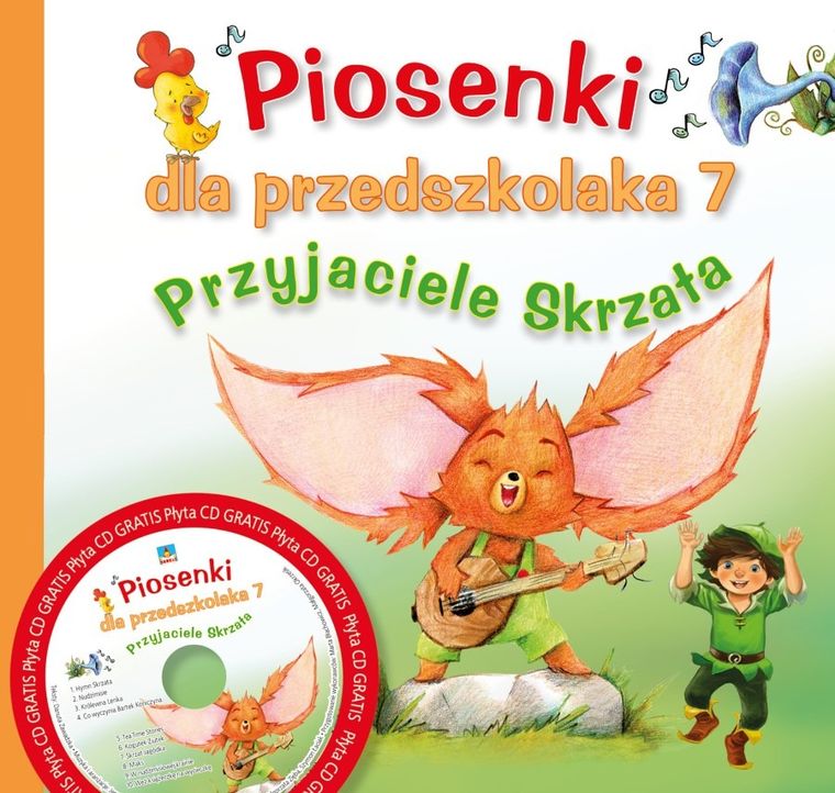 Piosenki dla przedszkolaka. Przyjaciele Skrzata. Część 7