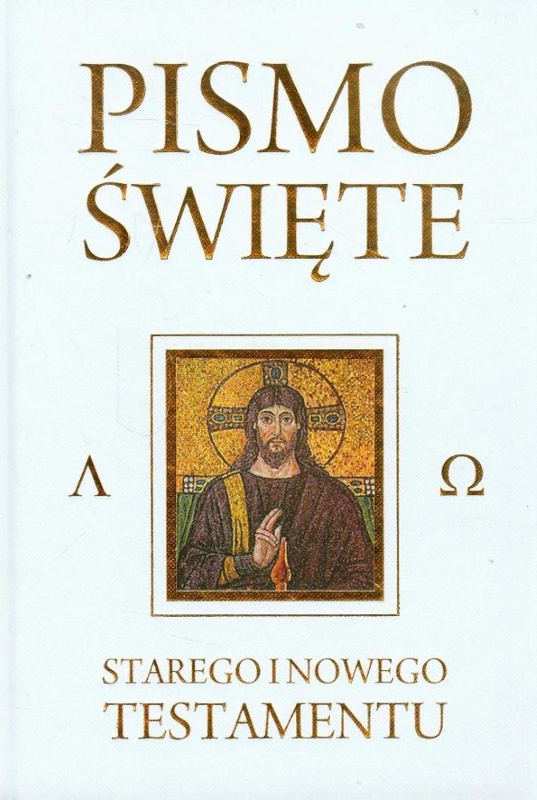 Pismo Święte Starego i Nowego Testamentu