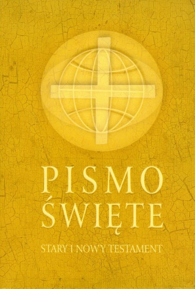 Pismo Święte. Stary i Nowy Testament