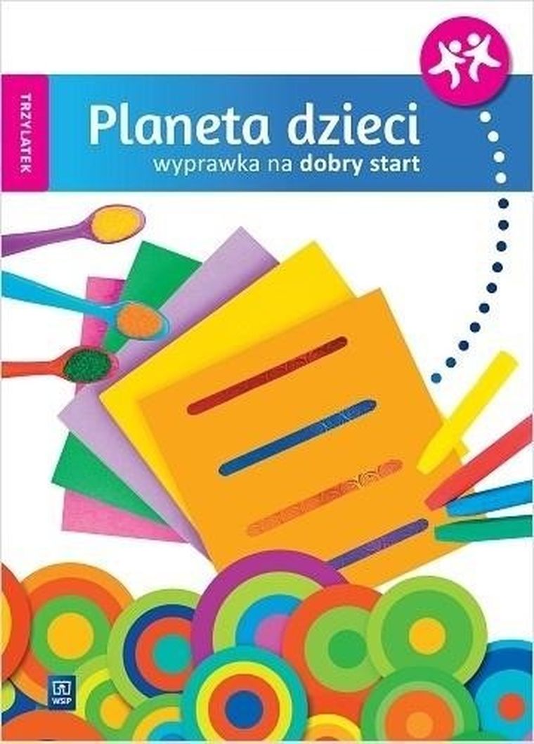 Planeta dzieci. Trzylatek. Wyprawka na start
