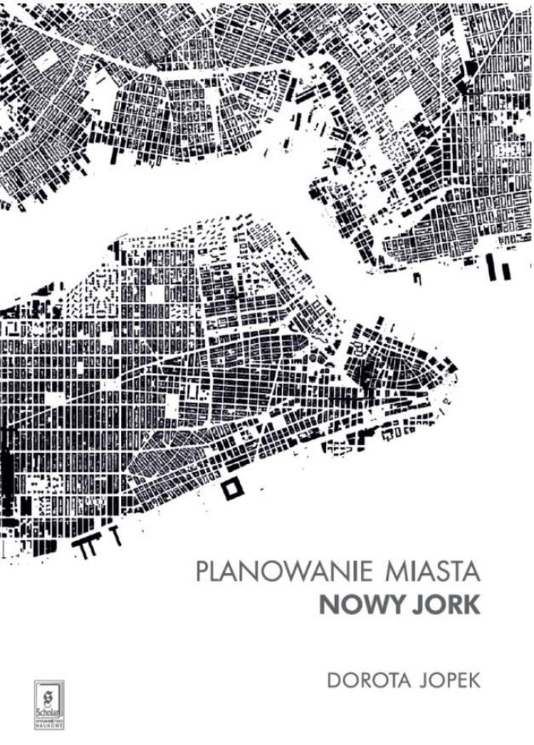 Planowanie miasta. Nowy Jork