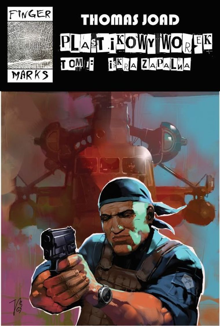 Plastikowy worek. Tom 1. Iskra zapalna