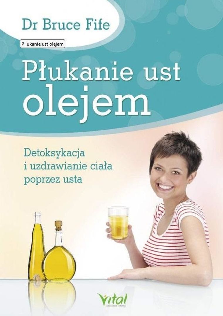 Płukanie ust olejem