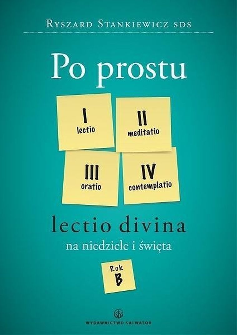 Po prostu. Lectio divina na niedziele i święta. Rok B