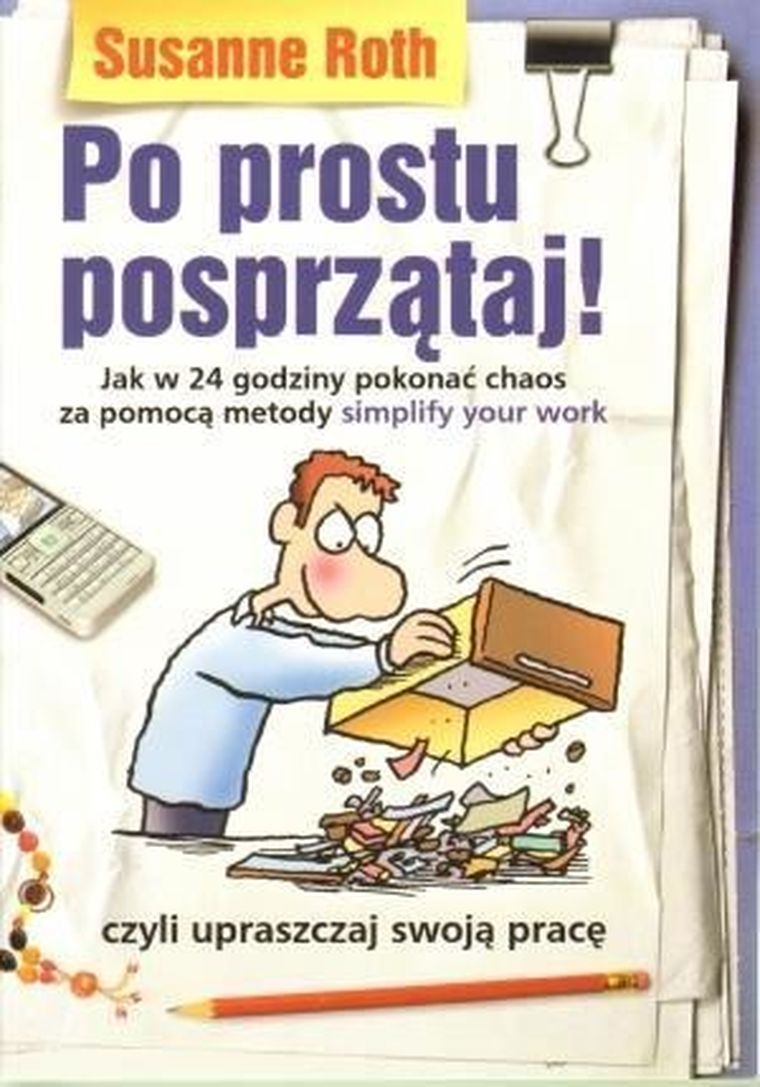 Po prostu posprzątaj!