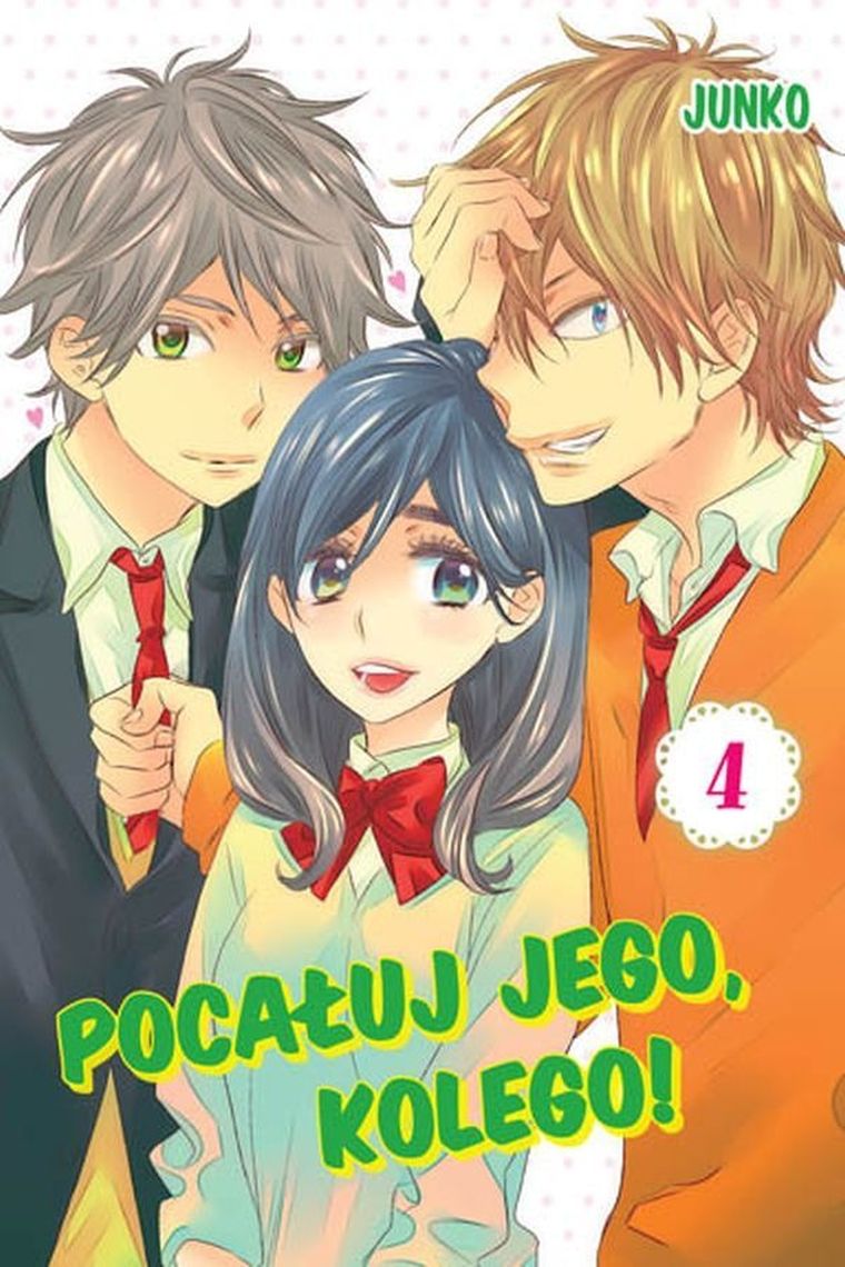 Pocałuj jego, kolego! Tom 4