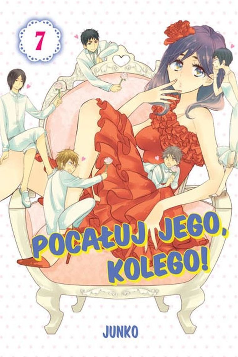 Pocałuj jego, kolego! Tom 7