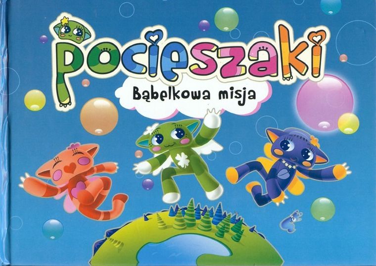 Pocieszaki. Bąbelkowa misja