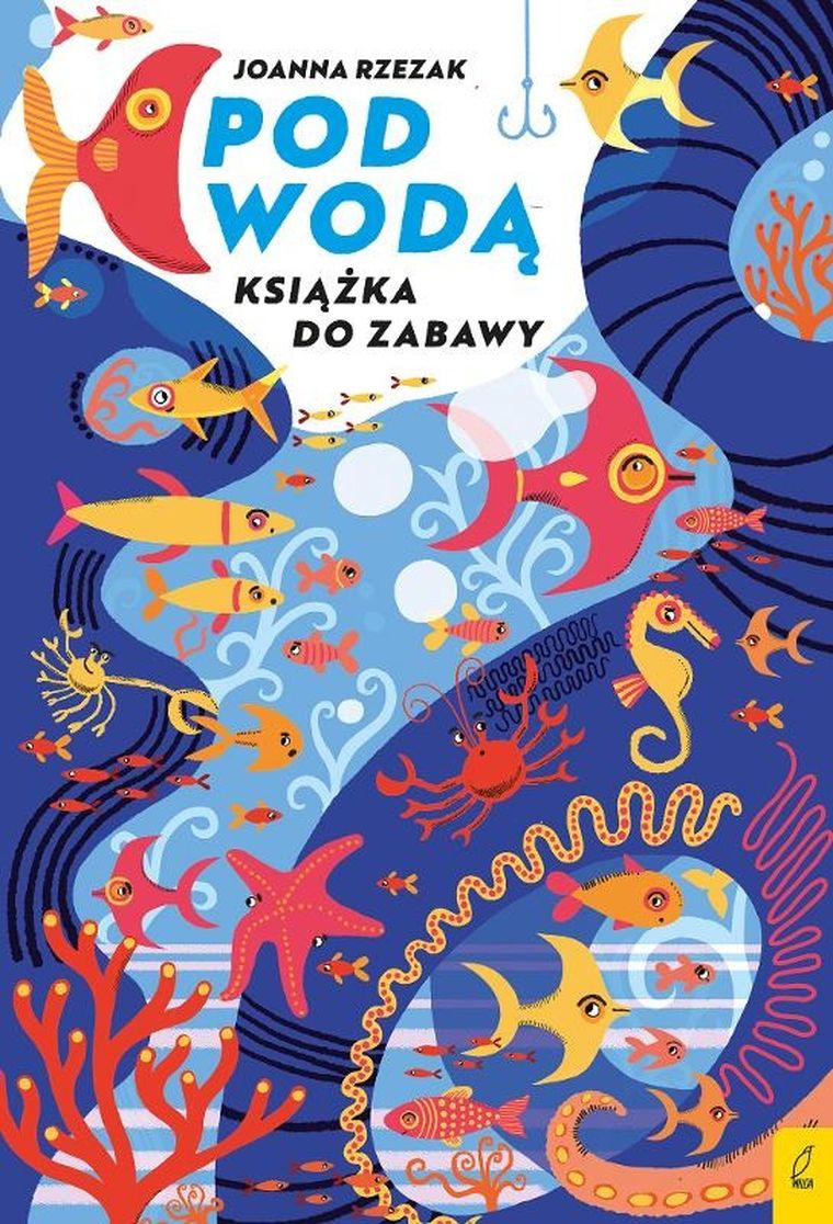 Pod wodą. Książka do zabawy