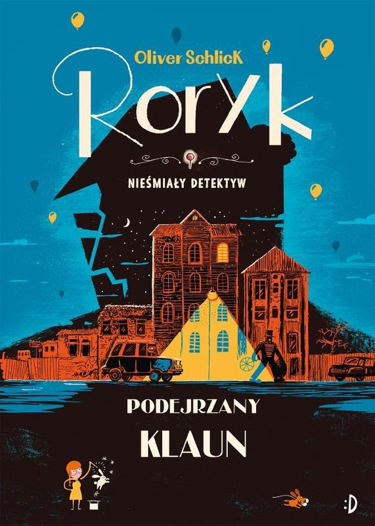 Podejrzany klaun. Tom 5. Roryk. Nieśmiały detektyw