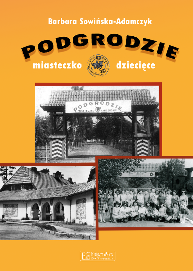 Podgrodzie – miasteczko dziecięce
