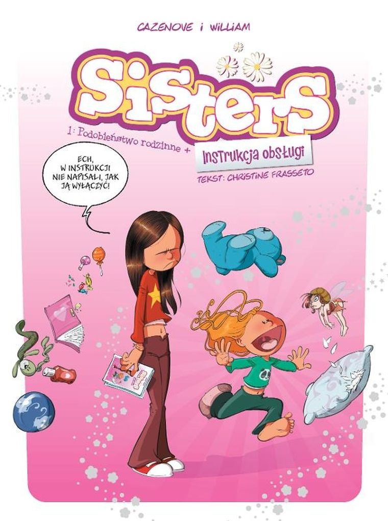 Podobieństwo rodzinne + Instrukcja obsługi. Sisters