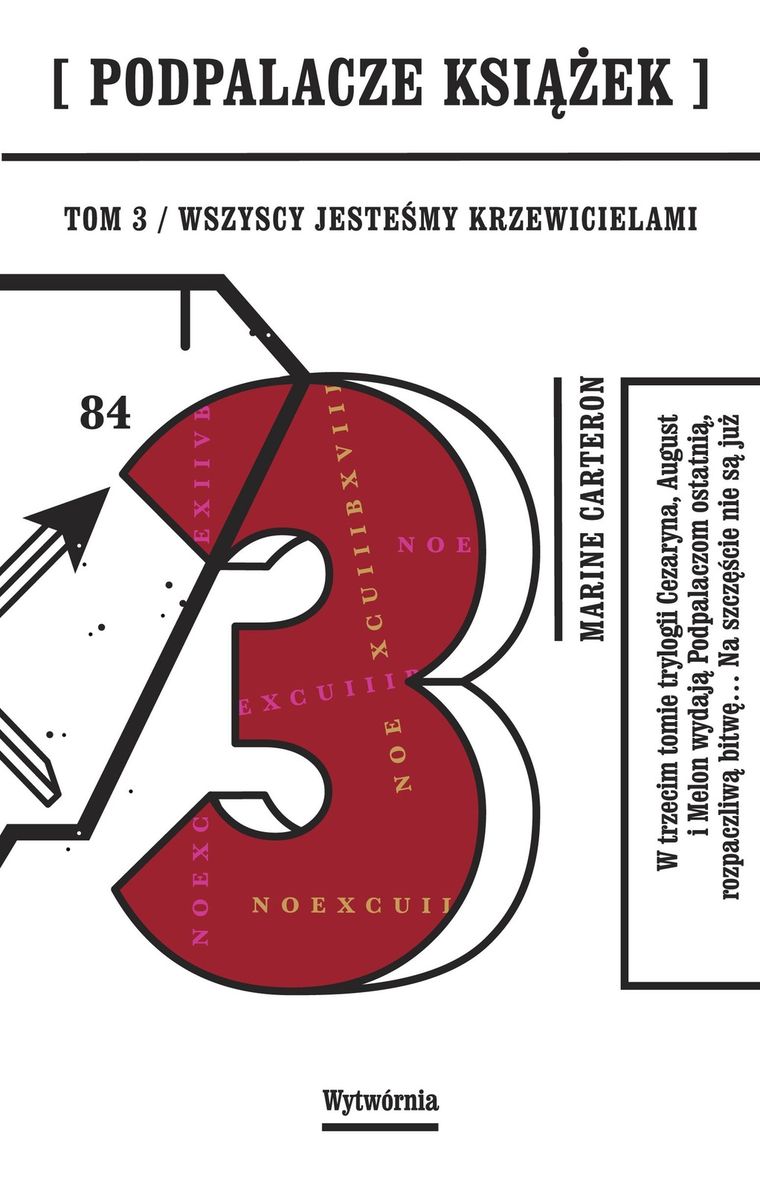 Podpalacze książek. Tom 3. Wszyscy jesteśmy Krzewicielami