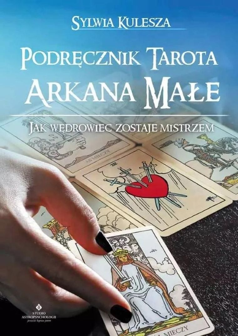 Podręcznik Tarota. Arkana Małe