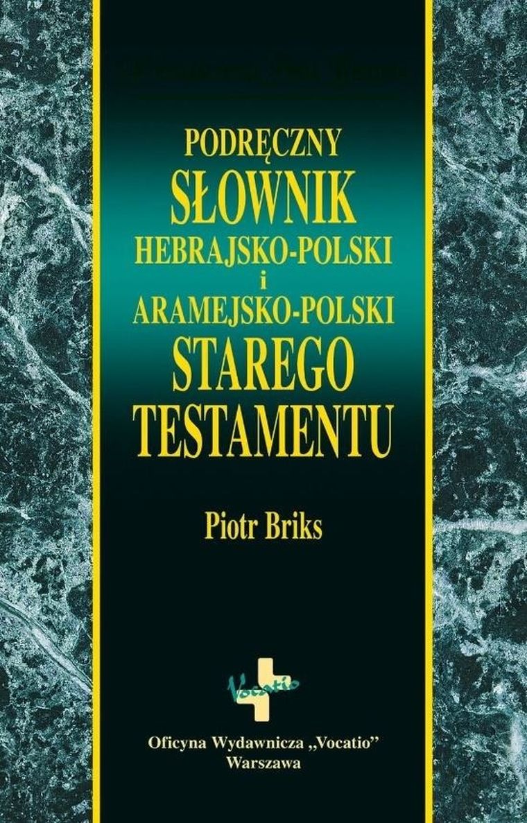 Podręczny słownik hebrajsko-polski i aramejsko-polski