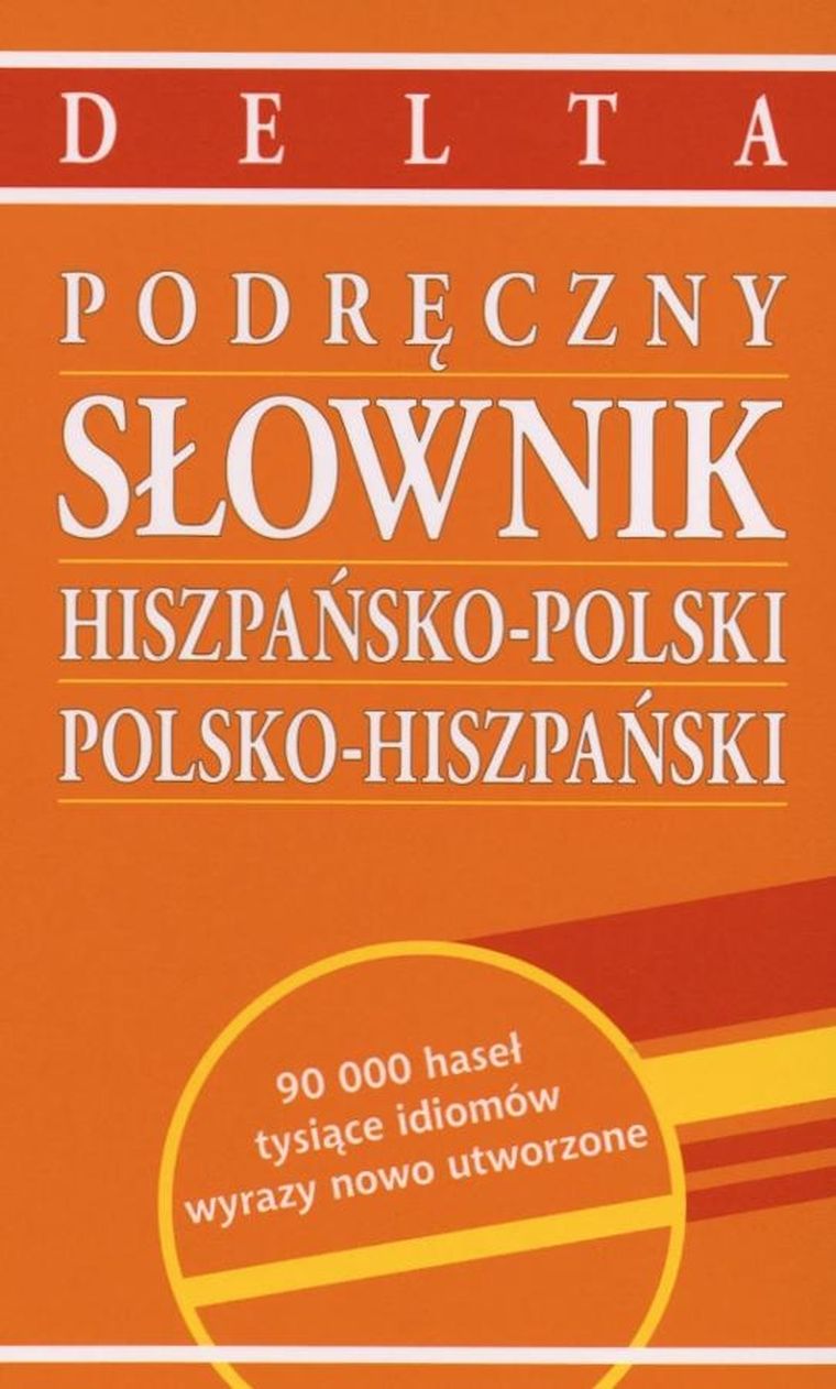 Podręczny słownik hiszpańsko-polski polsko-hiszpański