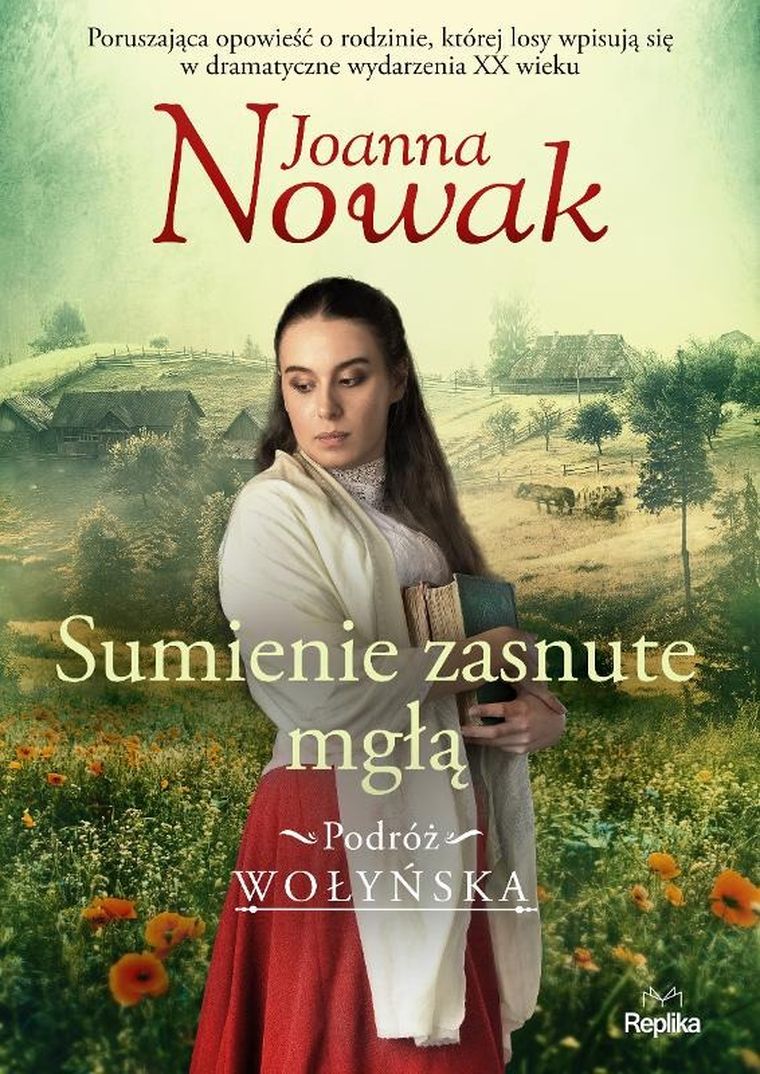 Podróż wołyńska. Tom 2. Sumienie zasnute mgłą