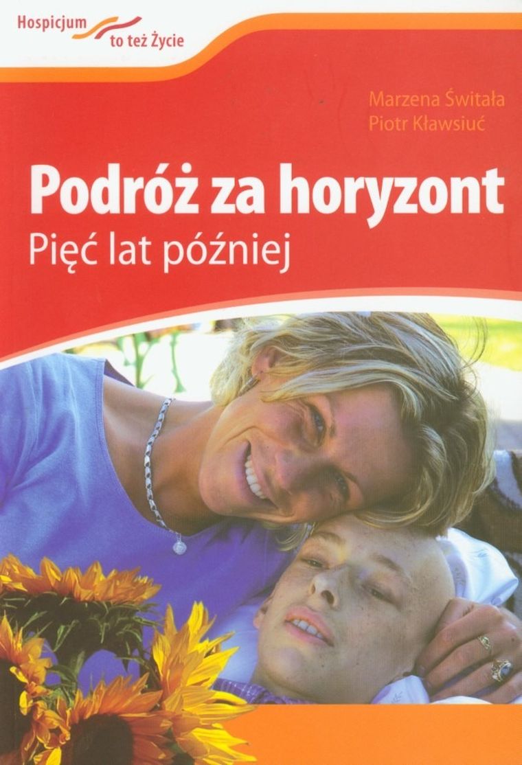Podróż za horyzont. Pięć lat później
