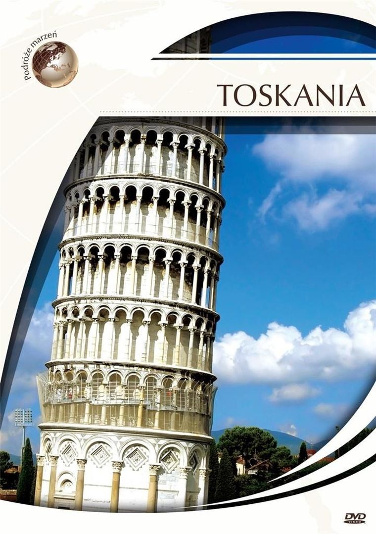 Podróże Marzeń. Toskania. DVD