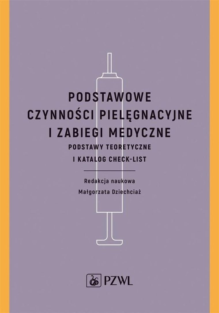 Podstawowe czynności pielęgnacyjne i zabiegi
