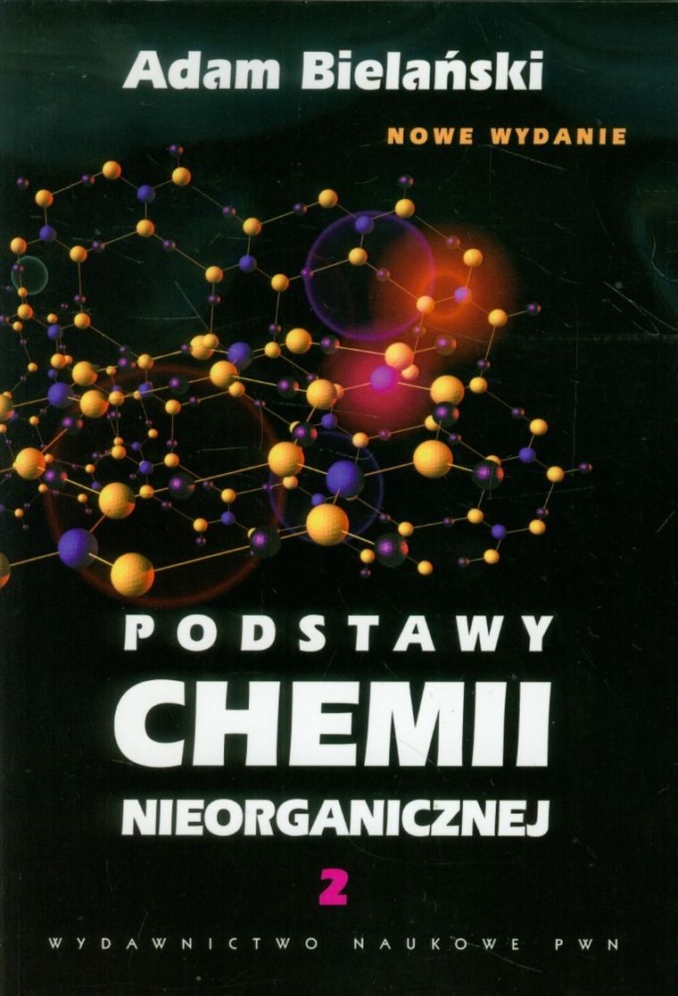 Podstawy chemii nieorganicznej. Tom 2