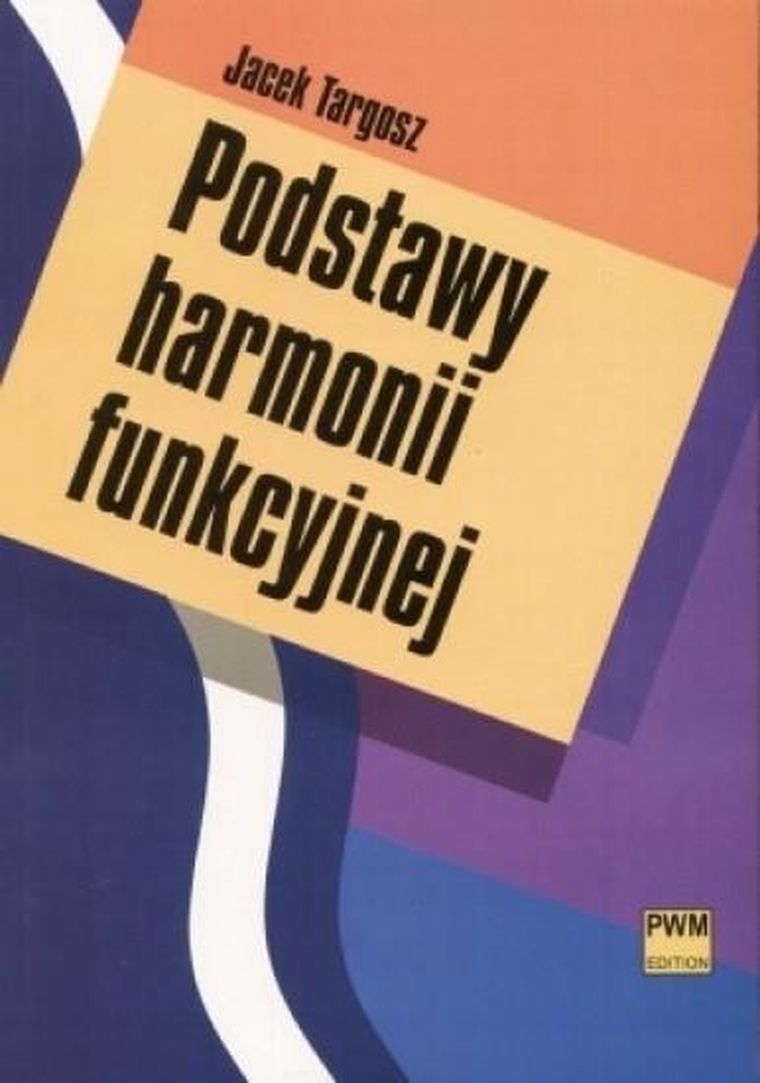 Podstawy harmonii funkcyjnej