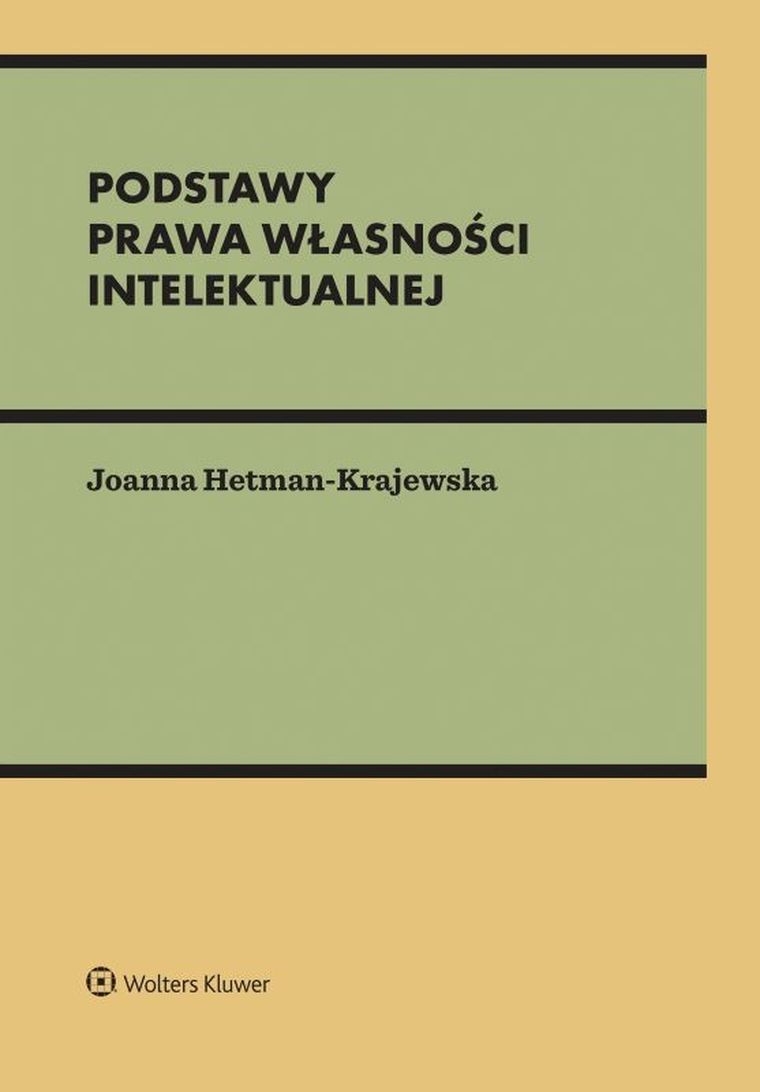 Podstawy prawa własności intelektualnej