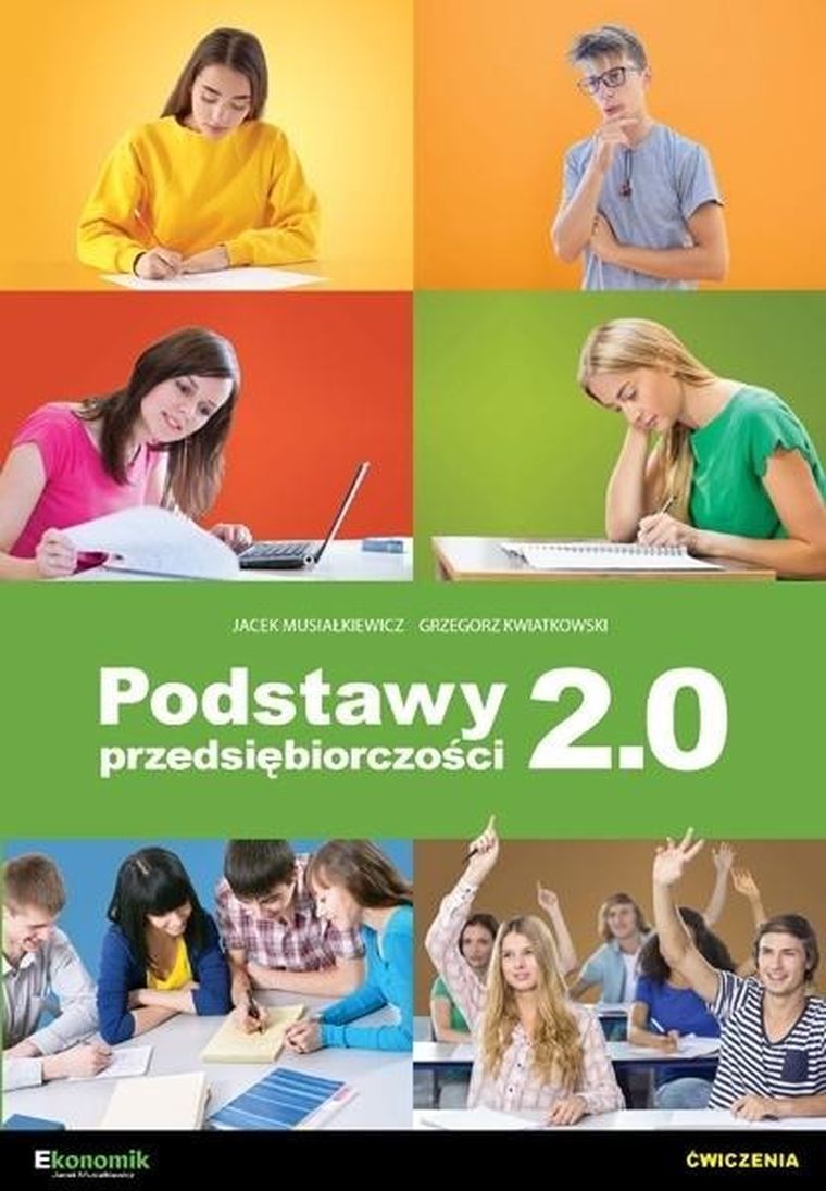 Podstawy przedsiębiorczości 2.0. Ćwiczenia