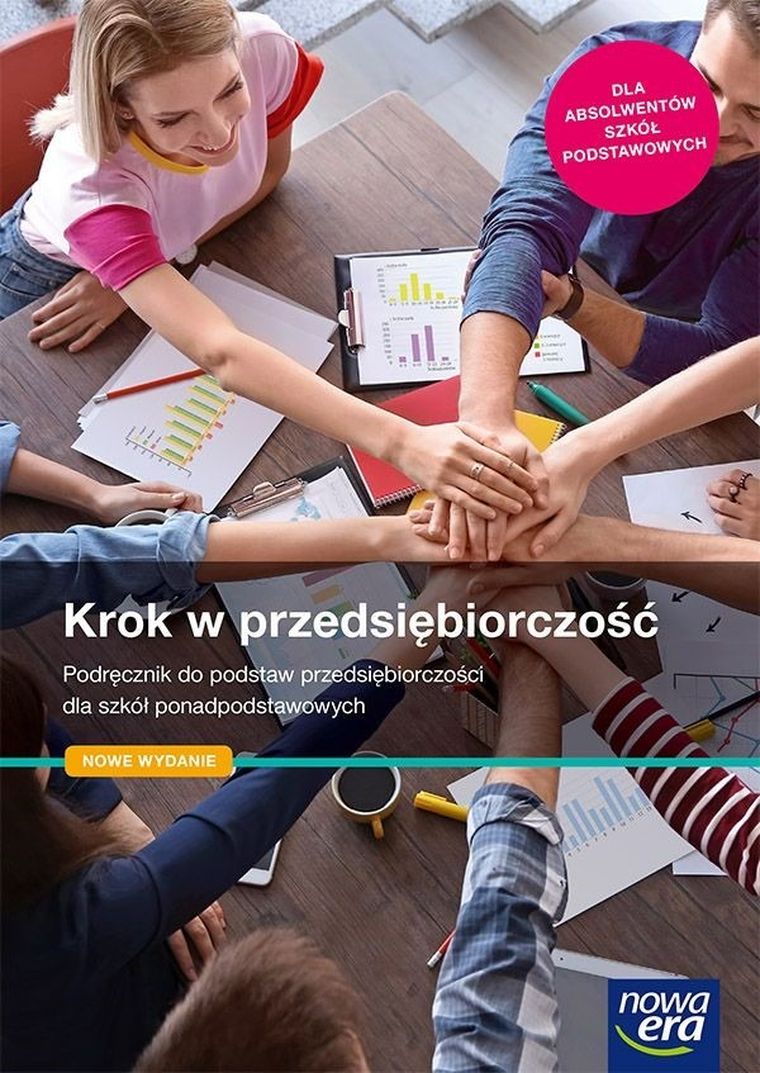 Podstawy przedsiębiorczości. Krok w przedsiębiorczość. Podręcznik liceum i technikum