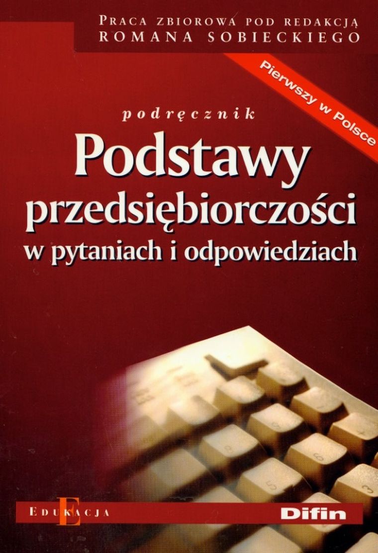 Podstawy przedsiębiorczości w pytaniach i odpowiedziach
