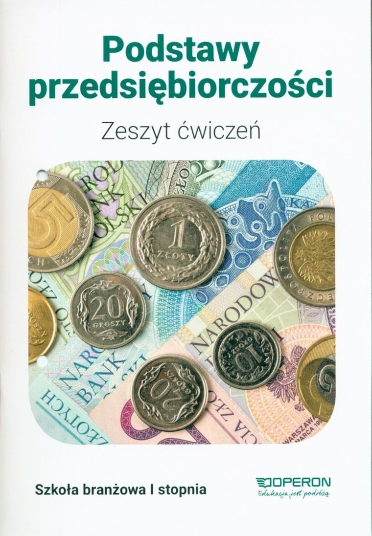Podstawy przedsiębiorczości. Zeszyt ćwiczeń