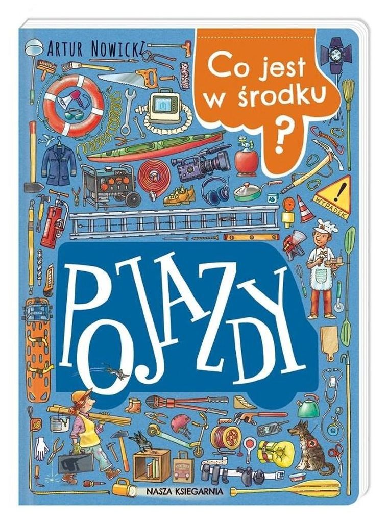 Pojazdy. Co jest w środku?