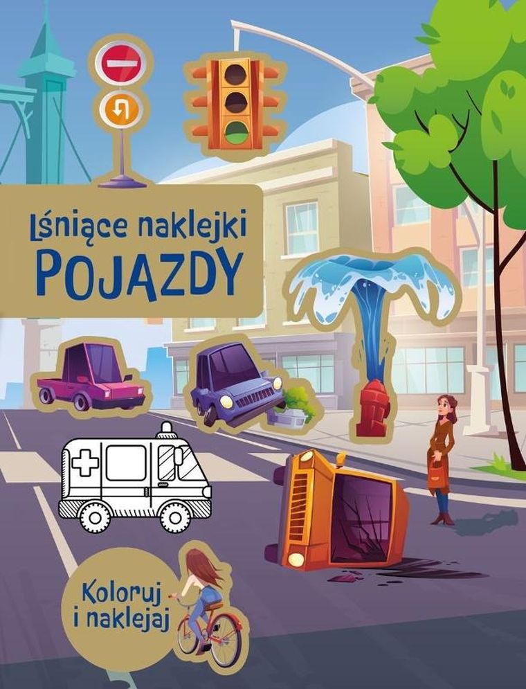 Pojazdy. Lśniące naklejki