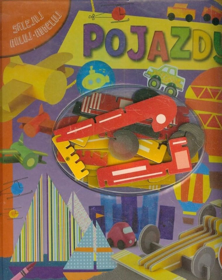 Pojazdy. Sklejaj - maluj - modeluj