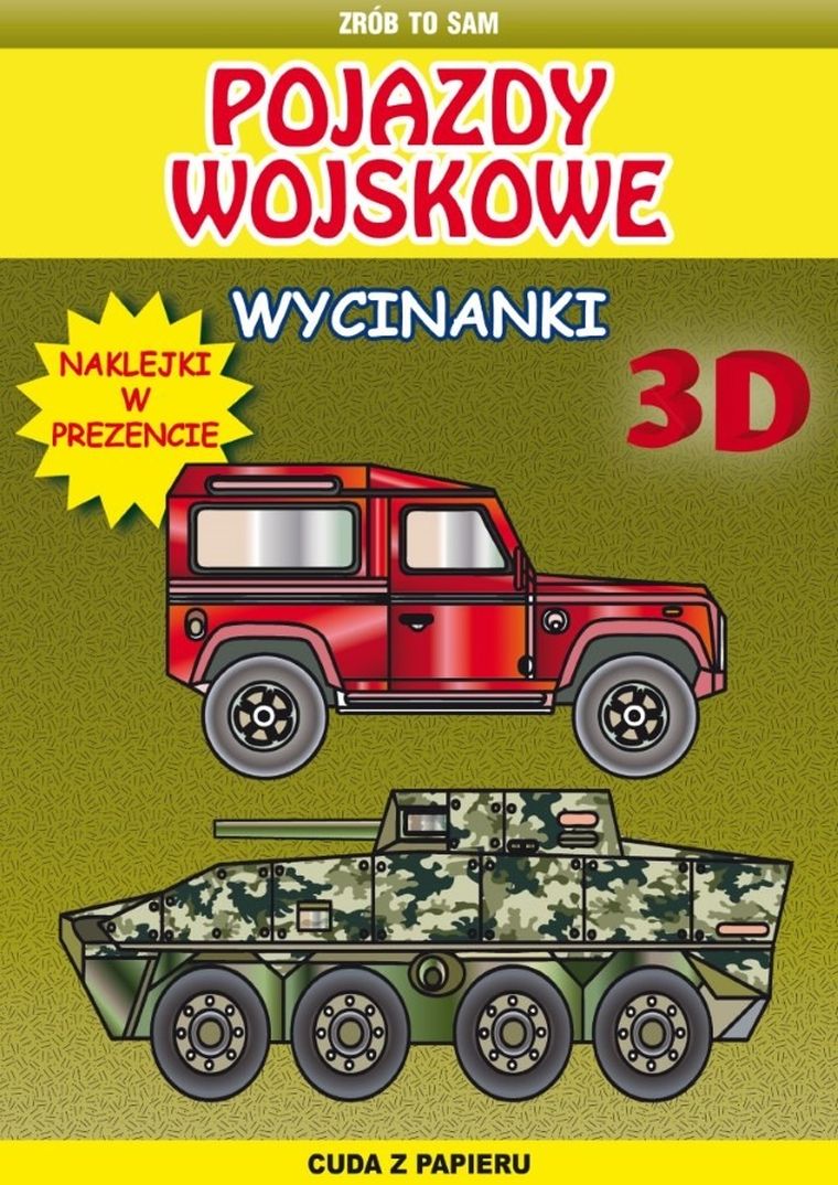 Pojazdy wojskowe. Wycinanki 3D