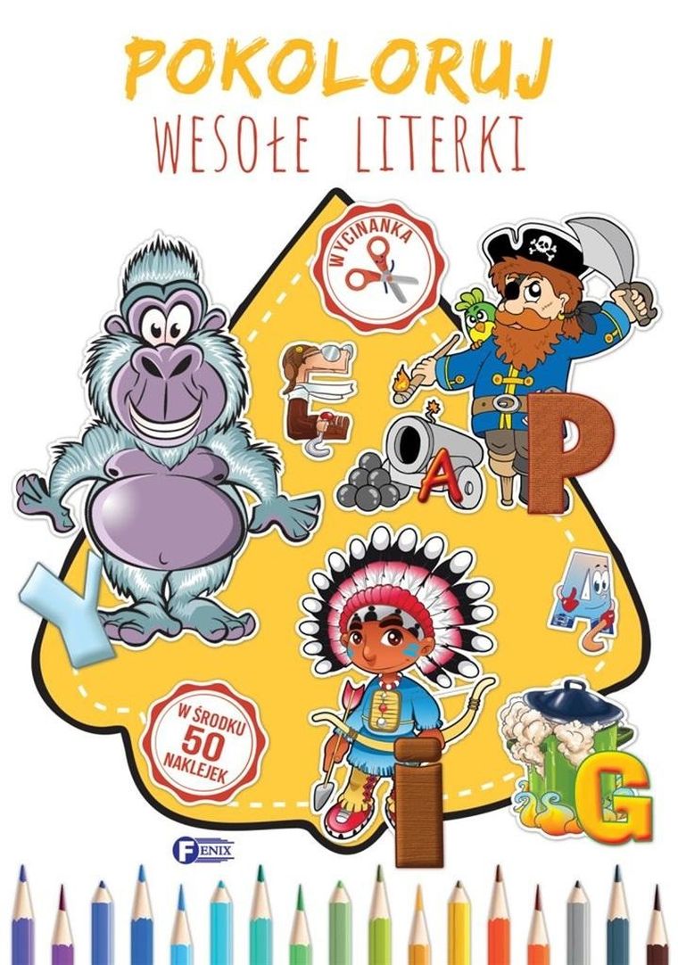 Pokoloruj. Wesołe Literki